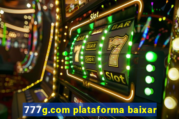 777g.com plataforma baixar